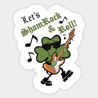 St Patricks Day Let's Shamrock & Roll Shamrock Sticker